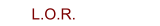 L.O.R.